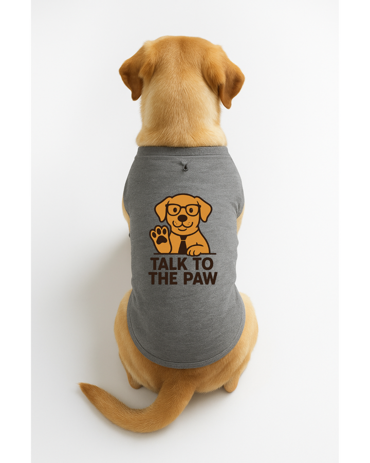 Talk to the Paw – Sassy Dog T-Shirt 🐾😎