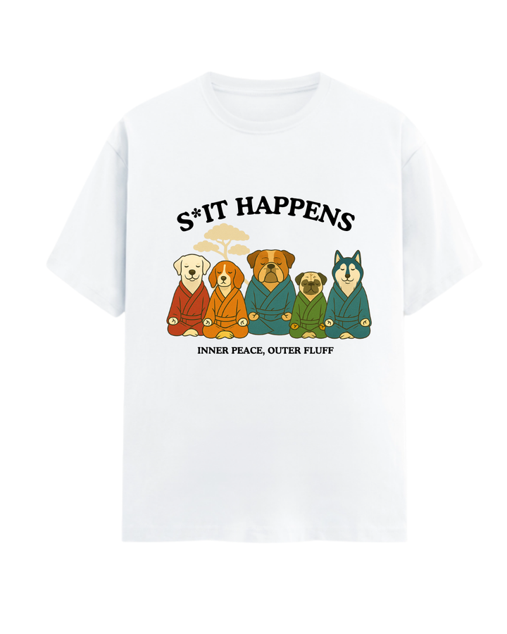 Funny Dog Meditation Tee – S*it Happens Oversized Shirt