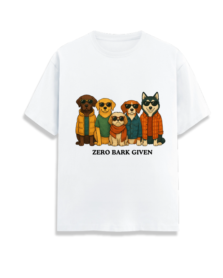 Zero Bark Given – Pupsonality Tee for Dog Lovers