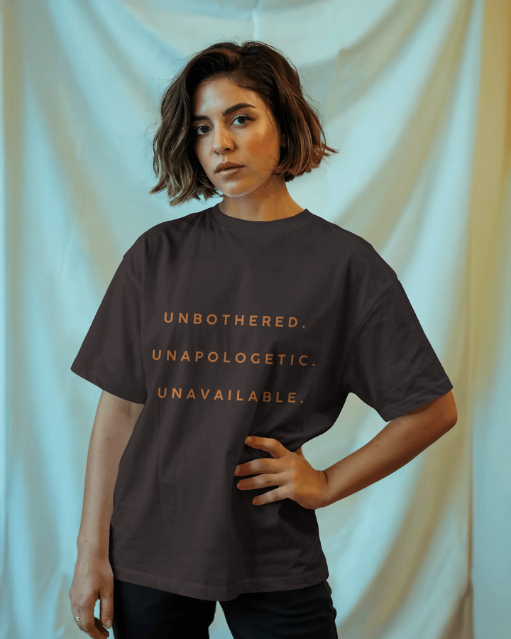 Unbothered Unapologetic Unavailable Unisex T-Shirt – Bold Statement Tee